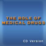 the role of medical drugs in human illness by jon rapppoport
